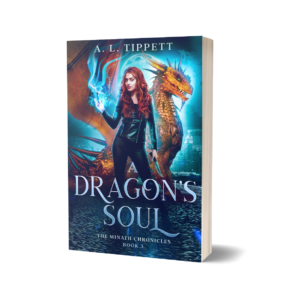 A Dragon's Soul Urban Fantasy Novel A L Tippett