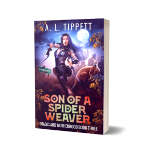 Son of a Spider Weaver Paperback Book - Urban Fantasy Novel by Australian author A. L. Tippett